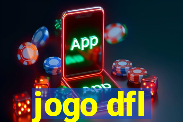 jogo dfl