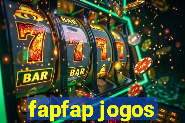 fapfap jogos