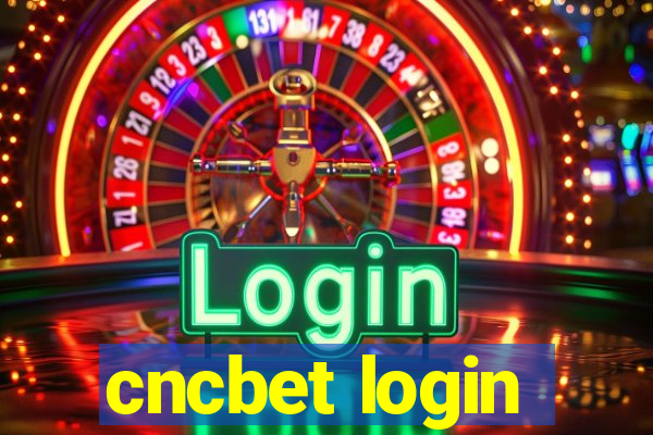 cncbet login