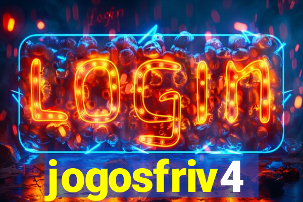 jogosfriv4