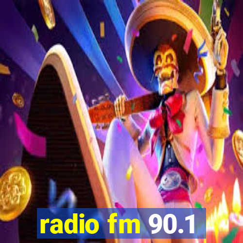 radio fm 90.1