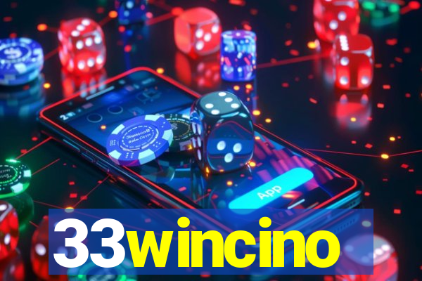 33wincino