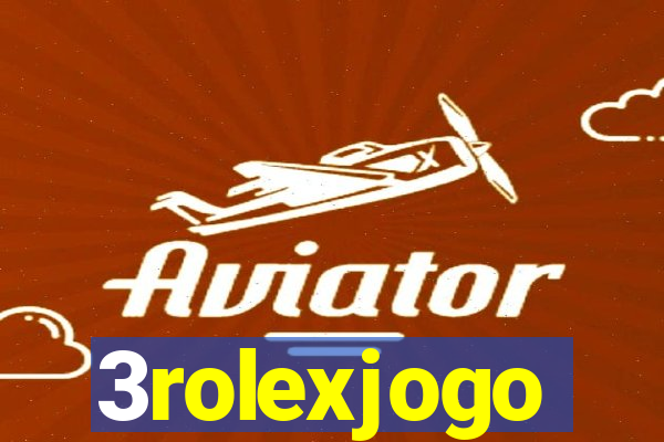 3rolexjogo