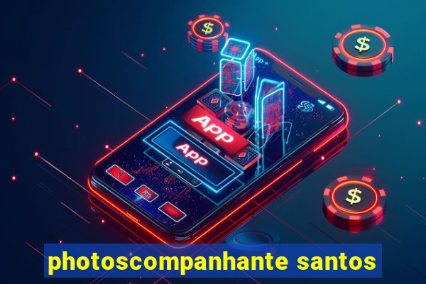 photoscompanhante santos