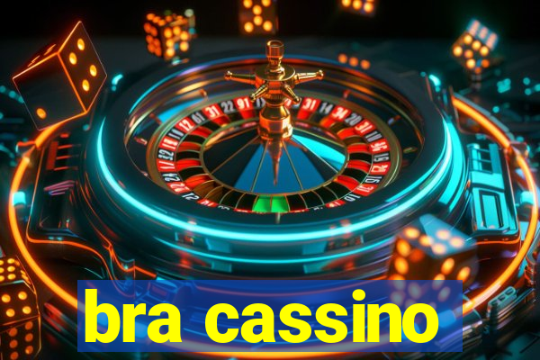 bra cassino