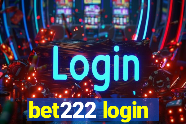 bet222 login