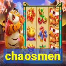 chaosmen