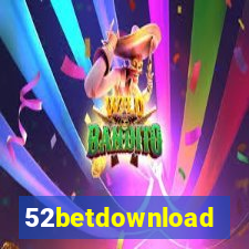 52betdownload