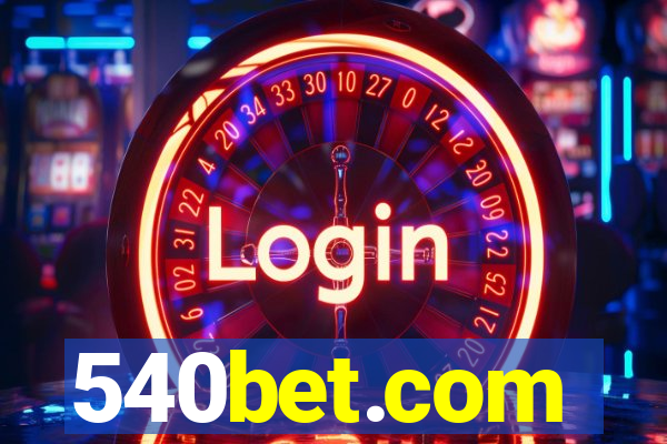 540bet.com