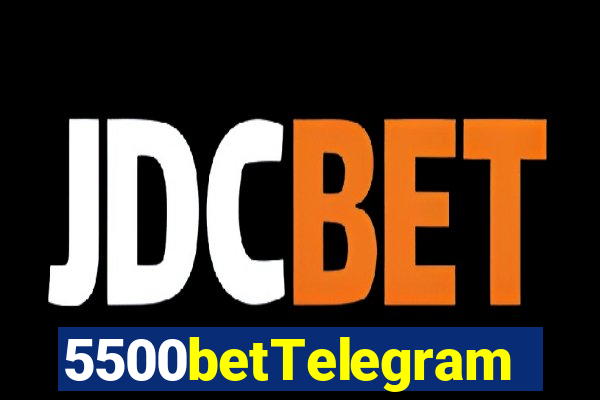 5500betTelegram