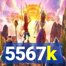 5567k