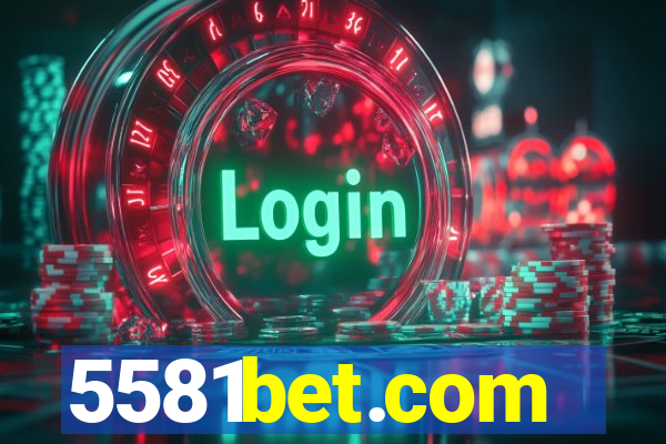 5581bet.com