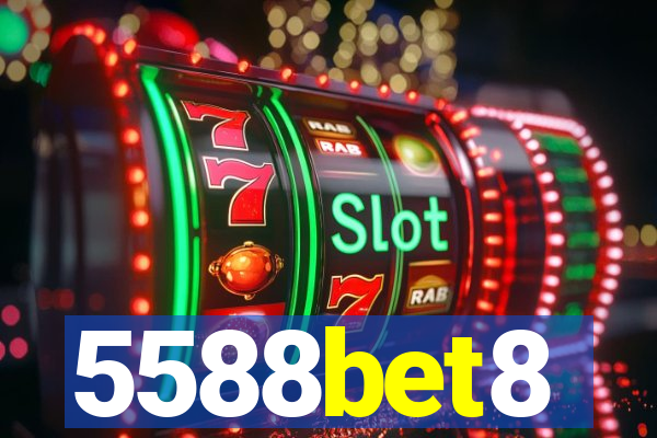 5588bet8