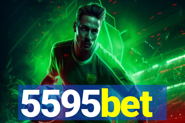 5595bet