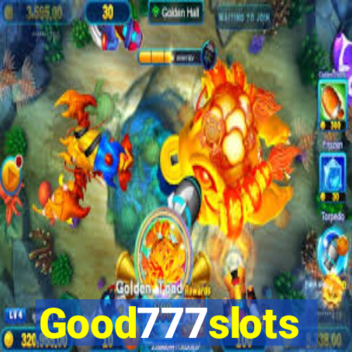 Good777slots