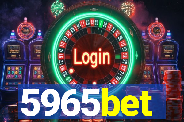 5965bet