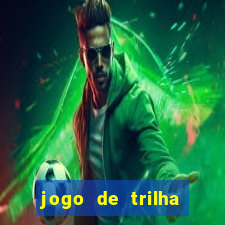 jogo de trilha para imprimir