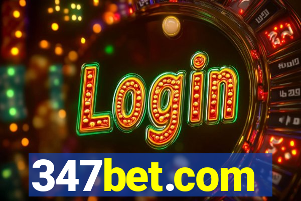 347bet.com