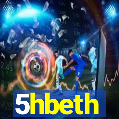 5hbeth