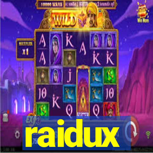 raidux