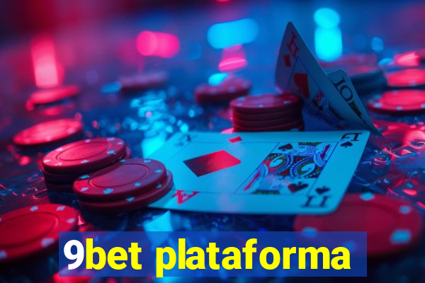 9bet plataforma