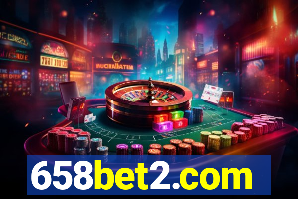 658bet2.com