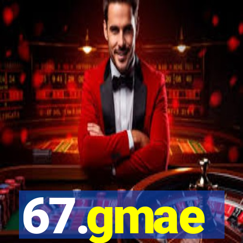 67.gmae