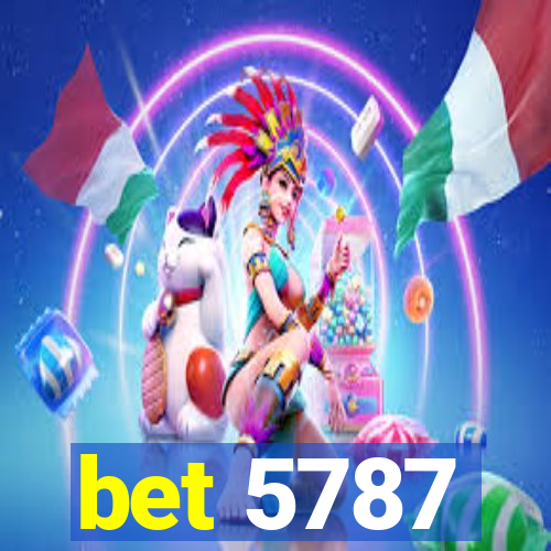 bet 5787