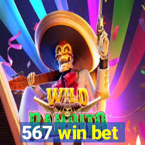 567 win bet