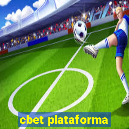 cbet plataforma