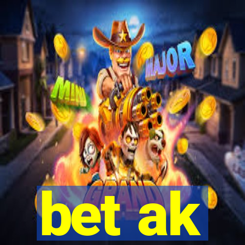 bet ak