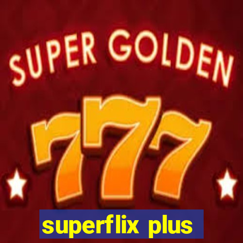 superflix plus