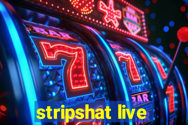 stripshat live