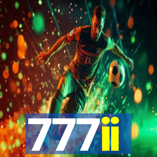 777ii