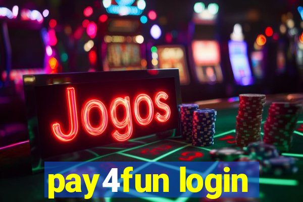 pay4fun login