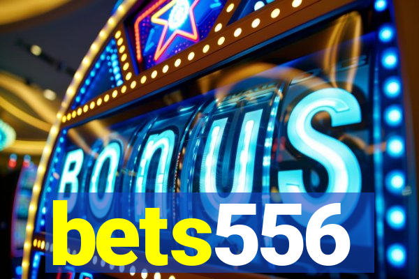 bets556