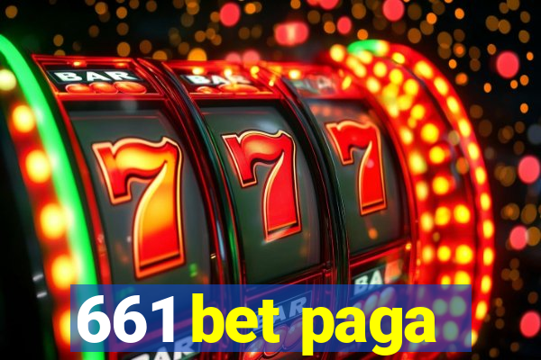 661 bet paga