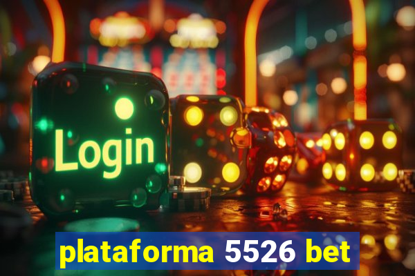 plataforma 5526 bet