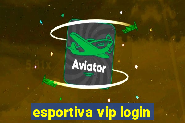 esportiva vip login