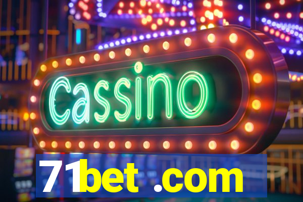 71bet .com