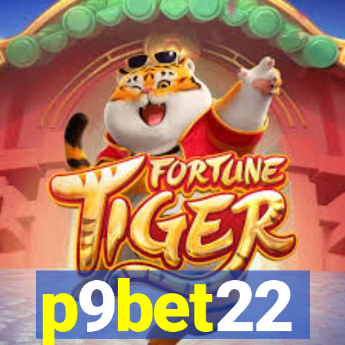 p9bet22