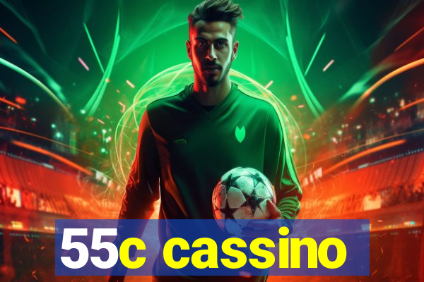 55c cassino