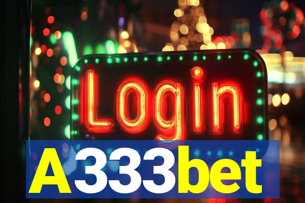 A333bet