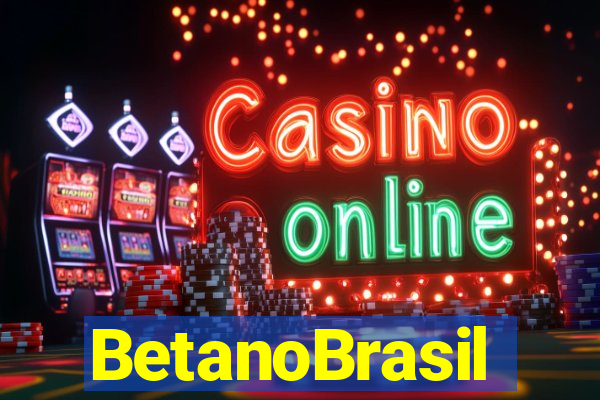 BetanoBrasil