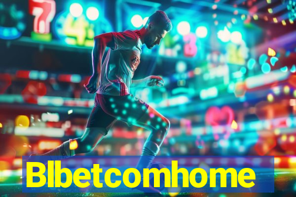 Blbetcomhome