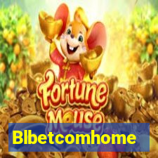 Blbetcomhome