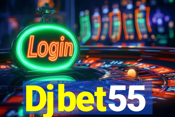 Djbet55