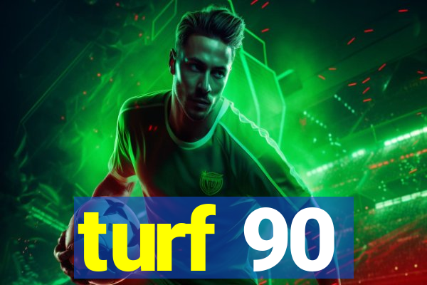 turf 90