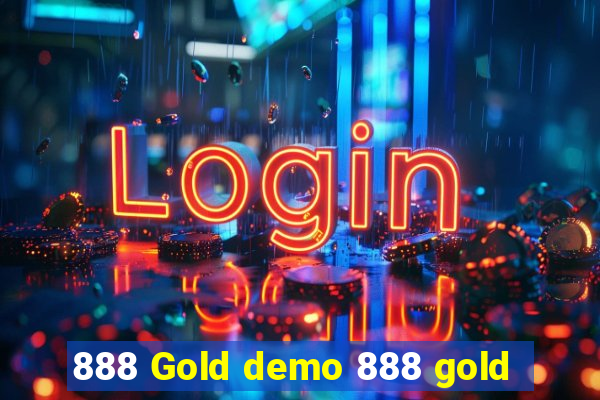 888 Gold demo 888 gold