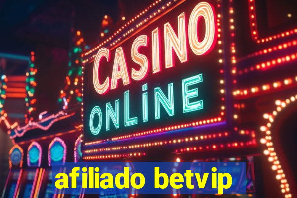 afiliado betvip